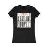 J.B.Dope Women's Favorite Tee