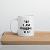 Ignoring You Mug