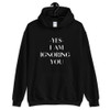 Ignoring You Unisex Hoodie