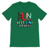 The Fun Cousin Just Arrived Unisex T-Shirt - Adult