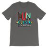 The Fun Cousin Just Arrived Unisex T-Shirt - Adult