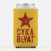 Cyka Blyat Can Cooler