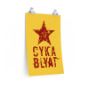 Cyka Blyat Poster
