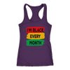 I'm Black Every Month Tanks