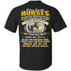 When I'm With Horses I'm A Better Version Of Myself I'm Not Worthless- Horses Are My Life- Horse T-shirt