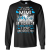 All I Want Is For My Mimi In Heaven T-shirts