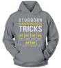STUBBORN DOG