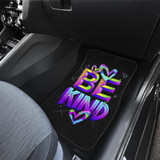 Be Kind The Best Quotes Car Floor Mats