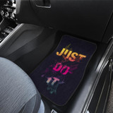 Just Do It Best Quotes Car Floor Mats