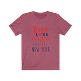 Peace, Love, & Laughter Tee
