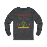 Santa, I Know Him Ugly Christmas Sweater Santa, I Know Him Ugly Christmas Sweater