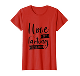 I Love My Farting Husband T-Shirt