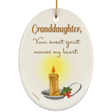 Granddaughter, Your Sweet Spirit Warms My Heart - Ornament Granddaughter, Your Sweet Spirit Warms My Heart - Ornament