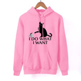 "I Do What I Want" Cat Hoodie