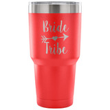 Bride Tribe 30 oz Tumbler - Travel Cup, Coffee Mug