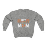 Hot Soccer Mom Crewneck Sweatshirt