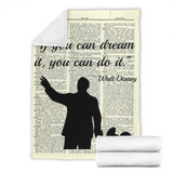 If You Can Dream It You Can Do It Premium Blanket