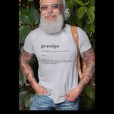The Definition Of Grandpa Tshirt | Funny Grandpa Gift | Shirts For Papa | T-Shirt Gift Ideas For Men