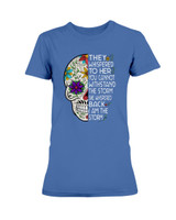 They whispered to her Sugar Skull T-shirt & Hoodie