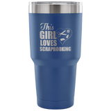 Scrapbooking 30 Ounce Vacuum Tumbler Quotes Travel Mug Sayings