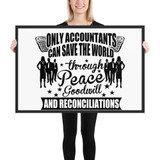 Gifts For Accountants Framed Poster