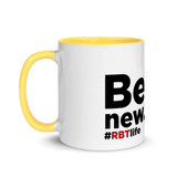 RBT Be new. Mug Yellow