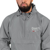RBT Don't sleep on me. Embroidered Champion Packable Jacket
