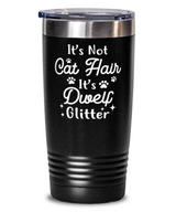 It's Not Cat Hair It's Dwelf Glitter 20 oz Black Drink Tumbler w/ Lid, Gift For Dwelf Cat Moms, Tumblers & Water Glasses Gift For Her, Mother's Day Present Ideas For Dwelf Cat Moms