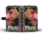 Cute Pitbull mom Wallet case