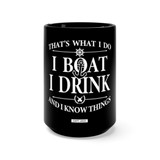I Boat, I Drink - Ceramic Mug