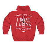 I Boat, I Drink Hoodie