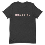 Home Girl Peach Font Short-Sleeve Unisex T-Shirt