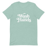 Wash Your Hands White Font Short-Sleeve Unisex T-Shirt