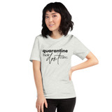 Quarantine Hair & Don't Care Short-Sleeve Unisex T-Shirt
