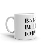 Babes Build Empires Mug