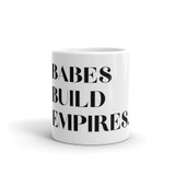 Babes Build Empires Mug
