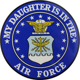 My Daughter Is In The Air Force With Crest Clear Decal