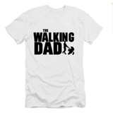 2017 New Short Sleeve T Shirt The Walking Dad Men's Funny T-Shirt Men Cotton Novelty Top Tee Camisetas Father's Day Gift Hombre