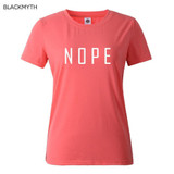 NOPE summer tops tees ladies short t shirt women t-shirt Cotton female tshirt round neck womens t shirts
