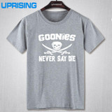 GOONIES NEVER SAY DIE T Shirts Men Hip Hop Man Rock T-Shirt Cotton O Neck Mens Casual Short Sleeves Tops Tees Free Shipping
