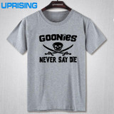 GOONIES NEVER SAY DIE T Shirts Men Hip Hop Man Rock T-Shirt Cotton O Neck Mens Casual Short Sleeves Tops Tees Free Shipping
