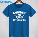 GOONIES NEVER SAY DIE T Shirts Men Hip Hop Man Rock T-Shirt Cotton O Neck Mens Casual Short Sleeves Tops Tees Free Shipping