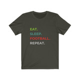 Unisex T-Shirt - Eat. Sleep. Football. Repeat.