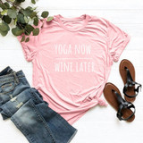 Yoga Now Wine Later Short Sleeve Cotton T Shirt Women O-neck Christmas T Shirt Women Loose Tee Shirt Femme Casual T-shirt Women