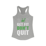 Get Fit Don't Quite Racerback Tank Top