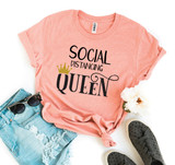 Social Distancing Queen T-shirt