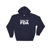 Fuck the FDA Hoodie Unisex Heavyweight Sweatshirt
