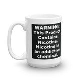 WARNING: This Product Contains Nicotine. FDA Corrupt Coffee Mug