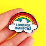 Look for Rainbows Enamel Pin