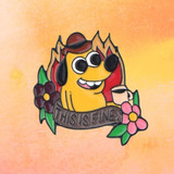 This is Fine Dog Enamel Pin